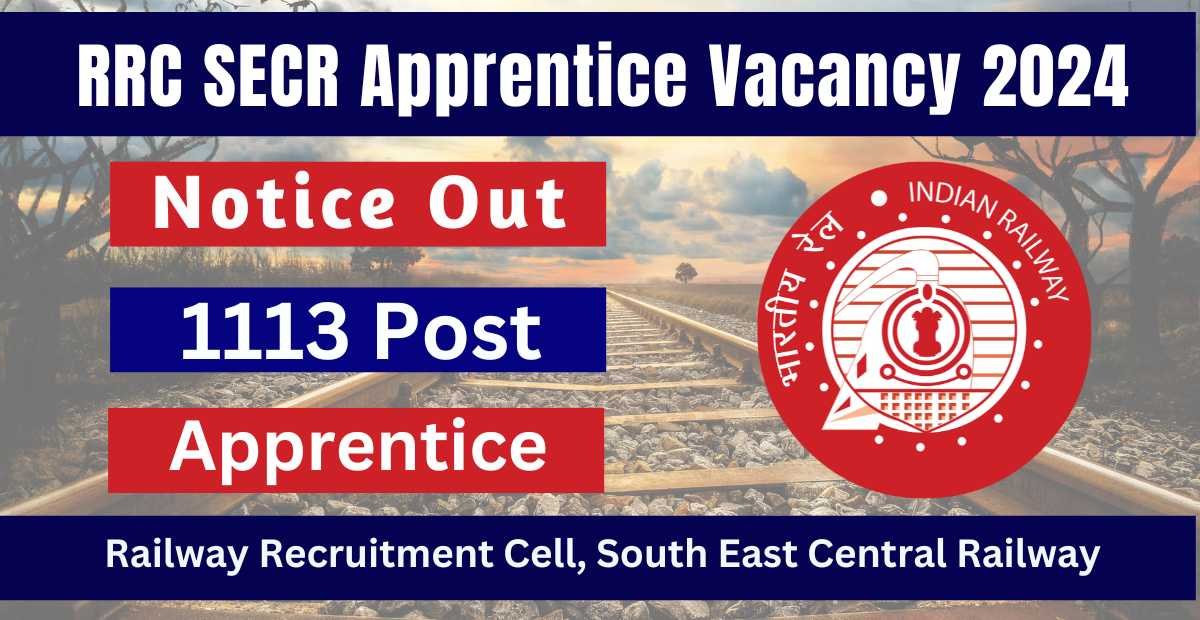 RRC SECR Apprentice Recruitment 2024 Notification Out