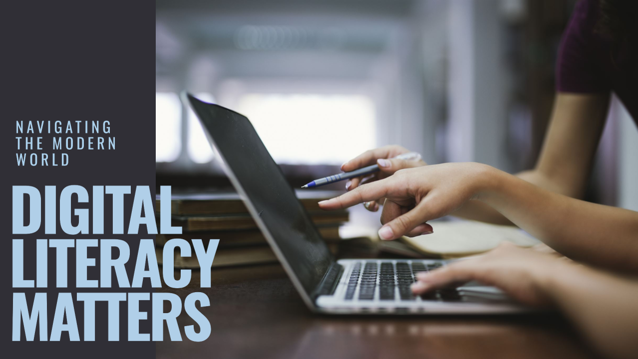 The Importance of Digital Literacy in Modern Education